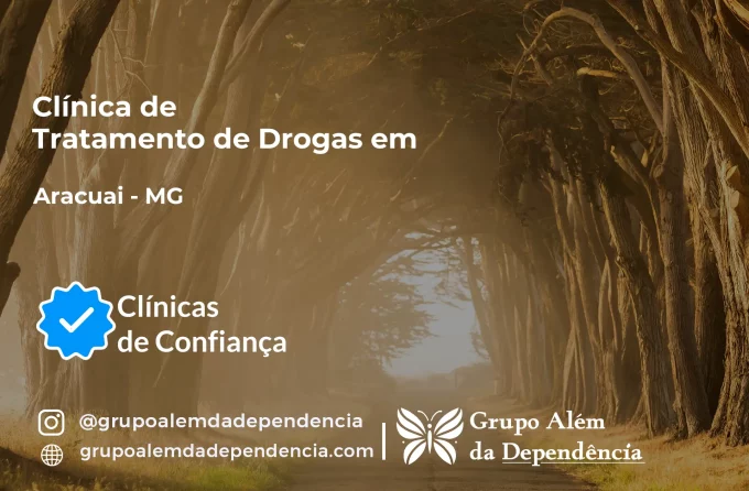 Tratamento de Drogas em Araçuaí - MG | Clínica de Recuperação