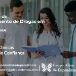 Tratamento de Drogas em Balsas - MA | Clínica de Recuperação