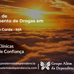 Tratamento de Drogas em Barra do Corda - MA | Clínica de Recuperação