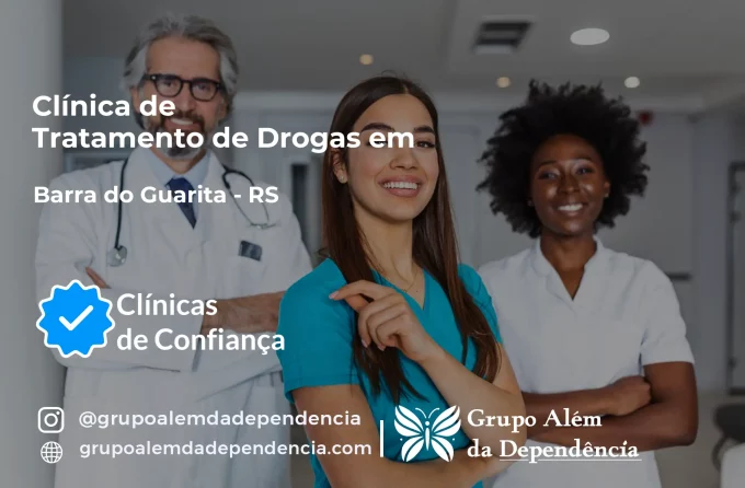 Tratamento de Drogas em Barra do Guarita - RS | Clínica de Recuperação
