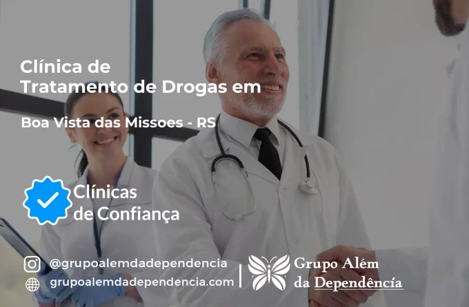 Tratamento de Drogas em Boa Vista das Missões - RS | Clínica de Recuperação