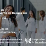 Tratamento de Drogas em Botucatu - SP | Clínica de Recuperação
