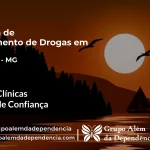 Tratamento de Drogas em Cambuí - MG | Clínica de Recuperação