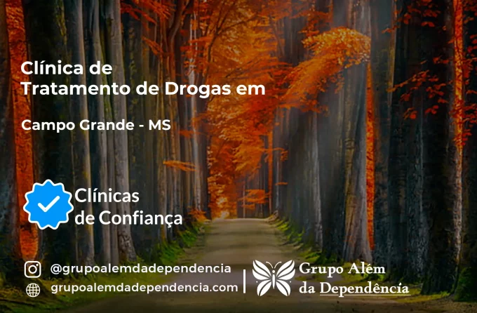 Tratamento de Drogas em Campo Grande - MS | Clínica de Recuperação