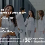 Tratamento de Drogas em Campos Lindos - TO | Clínica de Recuperação