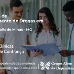 Tratamento de Drogas em Carmópolis de Minas - MG | Clínica de Recuperação