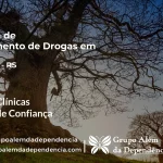 Tratamento de Drogas em Cidreira - RS | Clínica de Recuperação