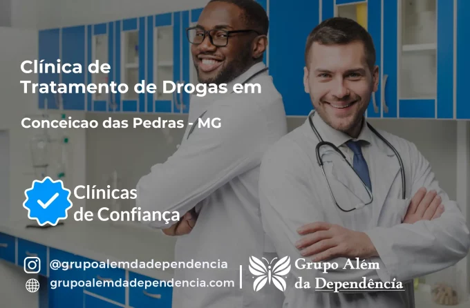 Tratamento de Drogas em Conceição das Pedras - MG | Clínica de Recuperação