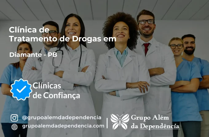 Tratamento de Drogas em Diamante - PB | Clínica de Recuperação