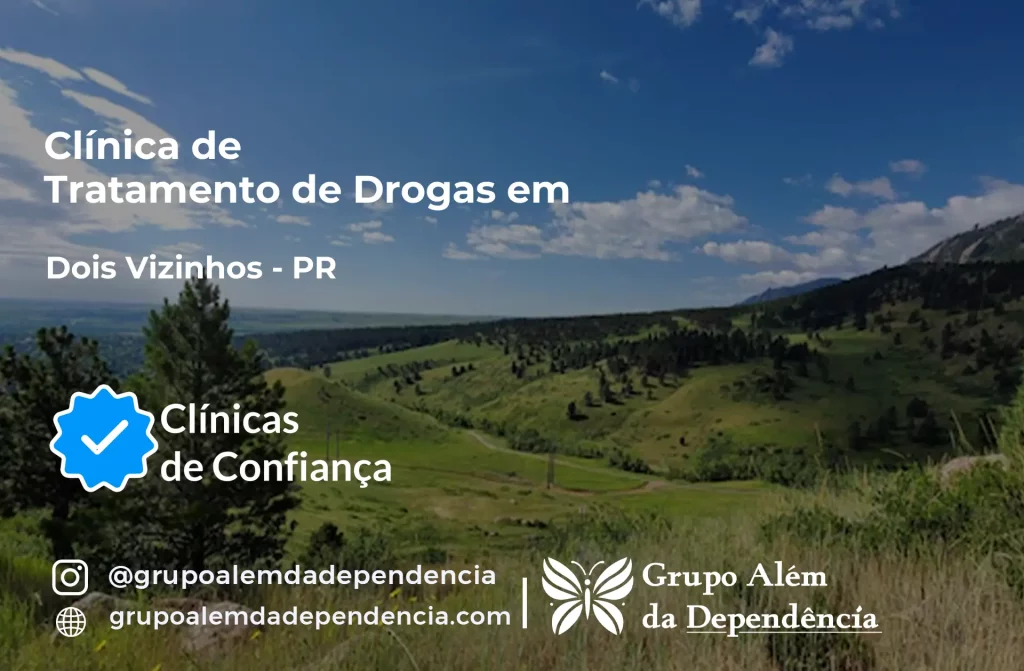 Tratamento de Drogas em Dois Vizinhos - PR 1 Tratamento de Drogas em Dois Vizinhos - PR | Clínica de Recuperação