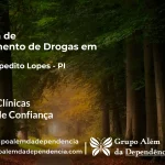 Tratamento de Drogas em Dom Expedito Lopes - PI | Clínica de Recuperação