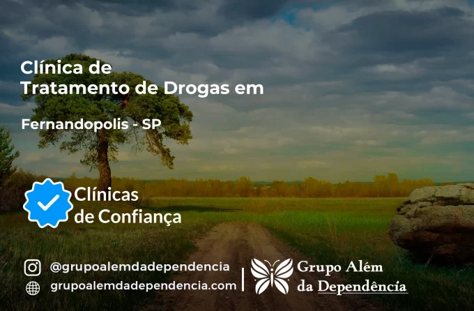 Tratamento de Drogas em Fernandópolis - SP | Clínica de Recuperação