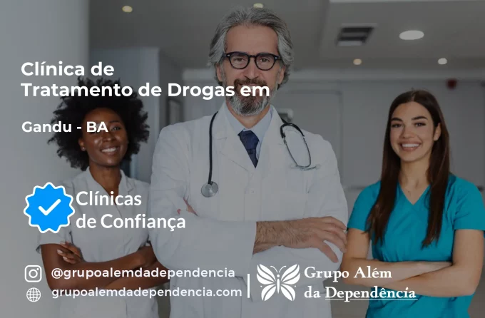 Tratamento de Drogas em Gandu - BA | Clínica de Recuperação