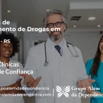Tratamento de Drogas em Guabiju - RS | Clínica de Recuperação