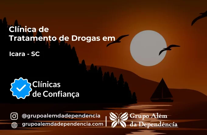 Tratamento de Drogas em Içara - SC | Clínica de Recuperação