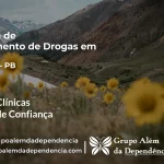 Tratamento de Drogas em Igaracy - PB | Clínica de Recuperação