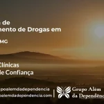 Tratamento de Drogas em Ipiaçu - MG | Clínica de Recuperação