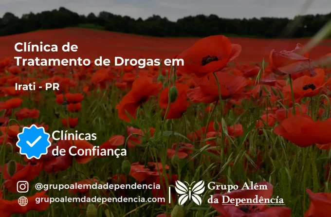 Tratamento de Drogas em Irati - PR | Clínica de Recuperação