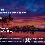Tratamento de Drogas em Itaara - RS | Clínica de Recuperação