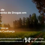 Tratamento de Drogas em Jaci - SP | Clínica de Recuperação