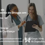 Tratamento de Drogas em Jaguaruna - SC | Clínica de Recuperação