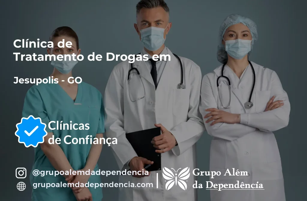 Tratamento de Drogas em Jesúpolis - GO 1 Tratamento de Drogas em Jesúpolis - GO | Clínica de Recuperação