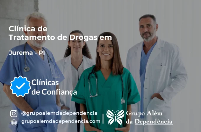 Tratamento de Drogas em Jurema - PI | Clínica de Recuperação