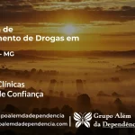 Tratamento de Drogas em Juruaia - MG | Clínica de Recuperação