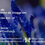 Tratamento de Drogas em Malhada dos Bois - SE | Clínica de Recuperação