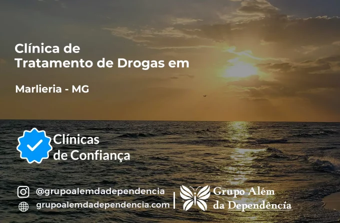Tratamento de Drogas em Marliéria - MG | Clínica de Recuperação