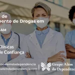 Tratamento de Drogas em Maués - AM | Clínica de Recuperação