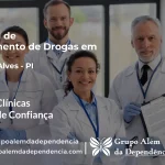 Tratamento de Drogas em Miguel Alves - PI | Clínica de Recuperação