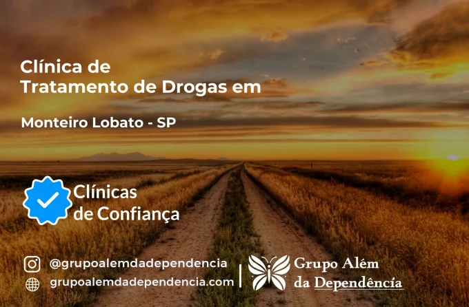 Tratamento de Drogas em Monteiro Lobato - SP | Clínica de Recuperação