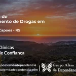 Tratamento de Drogas em Muitos Capões - RS | Clínica de Recuperação