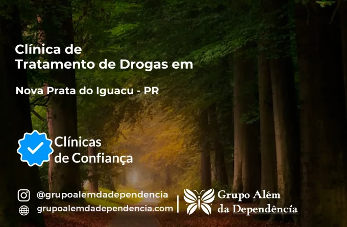 Tratamento de Drogas em Nova Prata do Iguaçu - PR | Clínica de Recuperação