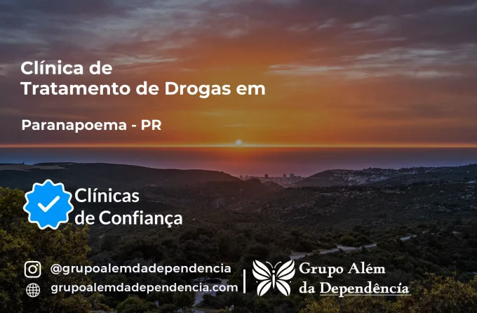 Tratamento de Drogas em Paranapoema - PR | Clínica de Recuperação