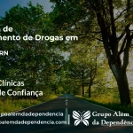 Tratamento de Drogas em Pilões - RN | Clínica de Recuperação