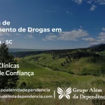 Tratamento de Drogas em Piratuba - SC | Clínica de Recuperação