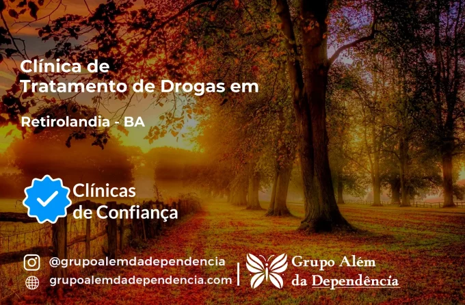 Tratamento de Drogas em Retirolândia - BA | Clínica de Recuperação