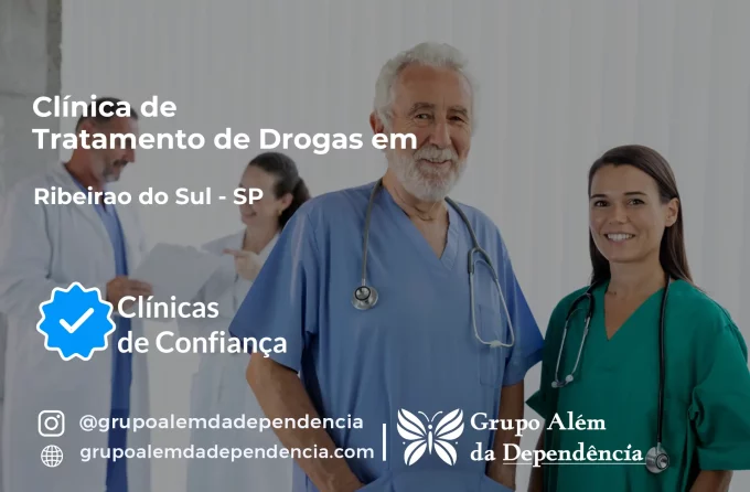 Tratamento de Drogas em Ribeirão do Sul - SP | Clínica de Recuperação