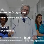 Tratamento de Drogas em Santa Cruz de Monte Castelo - PR | Clínica de Recuperação