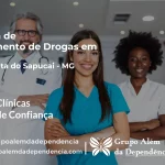 Tratamento de Drogas em Santa Rita do Sapucaí - MG | Clínica de Recuperação