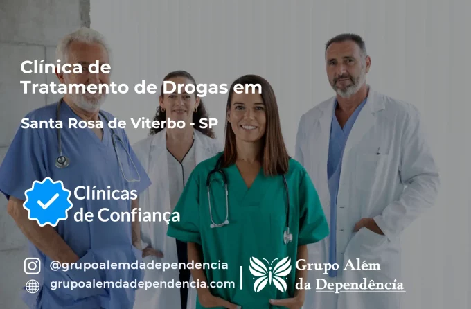 Tratamento de Drogas em Santa Rosa de Viterbo - SP | Clínica de Recuperação