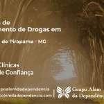 Tratamento de Drogas em Santana de Pirapama - MG | Clínica de Recuperação