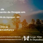 Tratamento de Drogas em Santópolis do Aguapeí - SP | Clínica de Recuperação