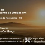 Tratamento de Drogas em São Jorge do Patrocínio - PR | Clínica de Recuperação