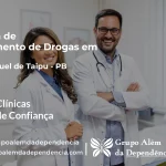 Tratamento de Drogas em São Miguel de Taipu - PB | Clínica de Recuperação