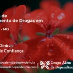 Tratamento de Drogas em Sarzedo - MG | Clínica de Recuperação