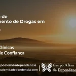 Tratamento de Drogas em scia - DF | Clínica de Recuperação