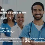 Tratamento de Drogas em Sebastião Leal - PI | Clínica de Recuperação